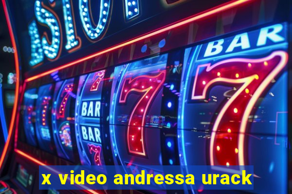 x video andressa urack